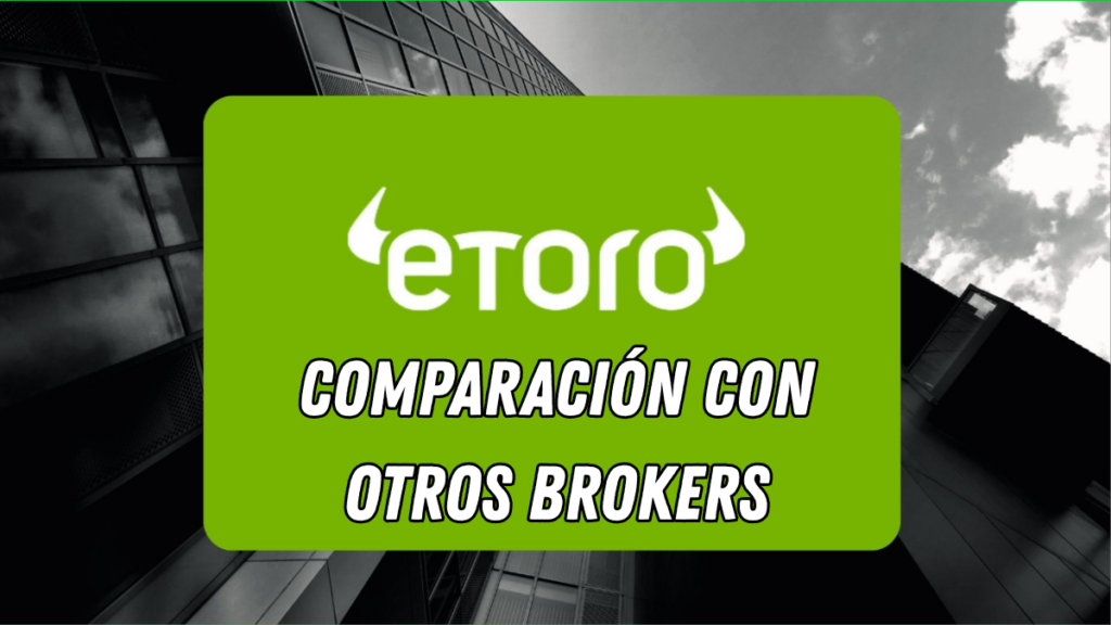 Etoro Comparación con Otros Brokers