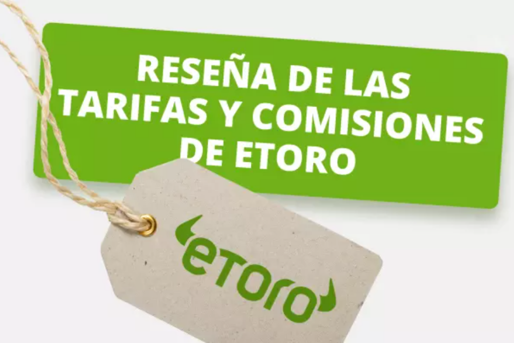 Etoro Tarifas y Comisiones