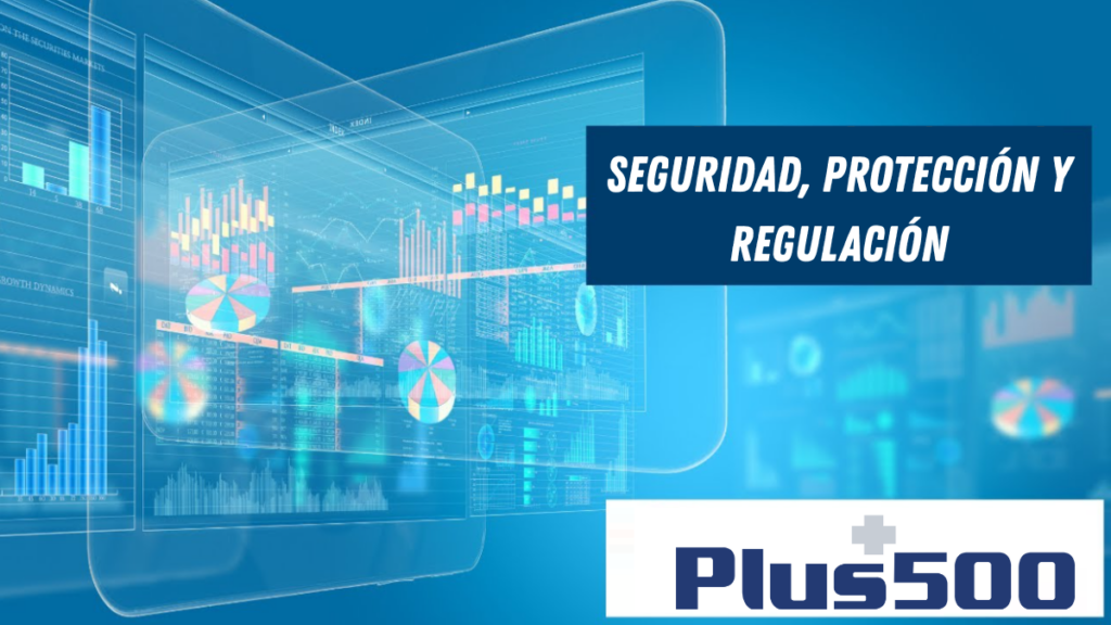 plus500 Seguridad Protección Regulación - PlataformasDeTrading.mx plus500 Seguridad Protección Regulación