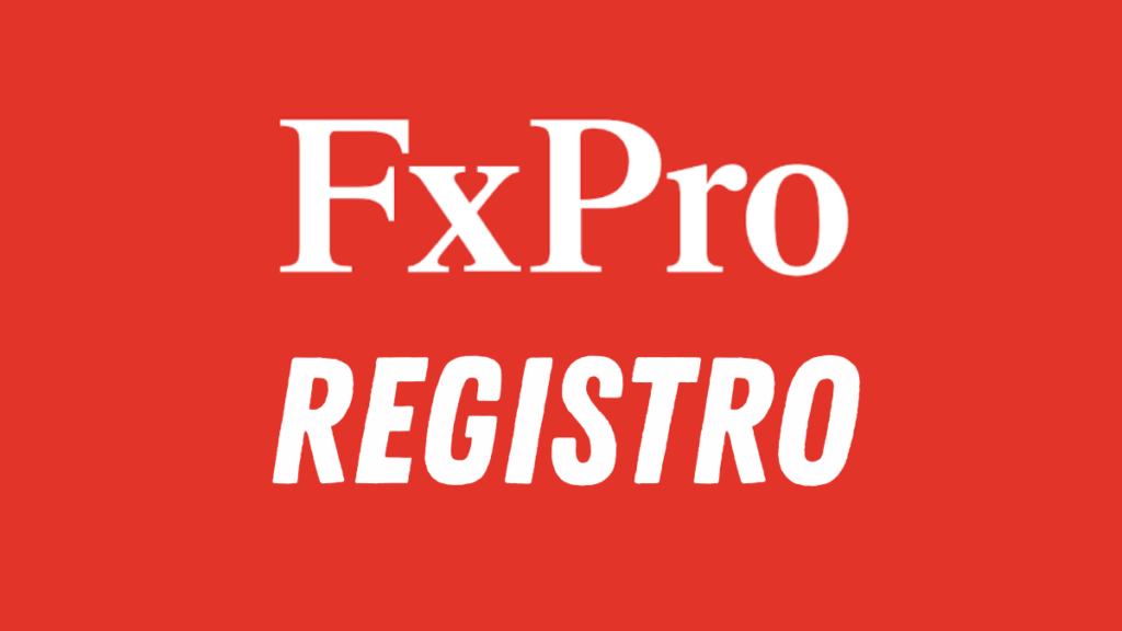 registro fx pro - PlataformasDeTrading.mx Fx Pro Registro